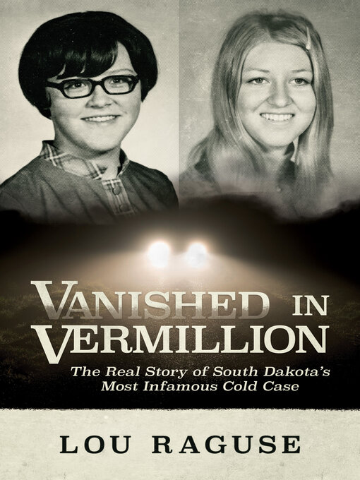 Title details for Vanished in Vermillion by Lou Raguse - Wait list